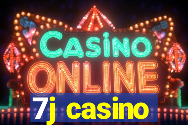 7j casino